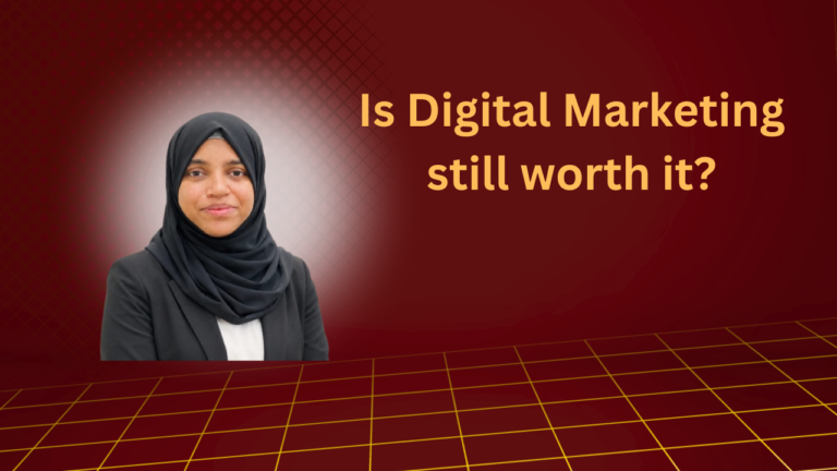 Is Digital Marketing Still Worth It in 2026?